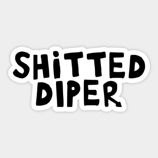 Loded Diper Shitted Roderick design Sticker